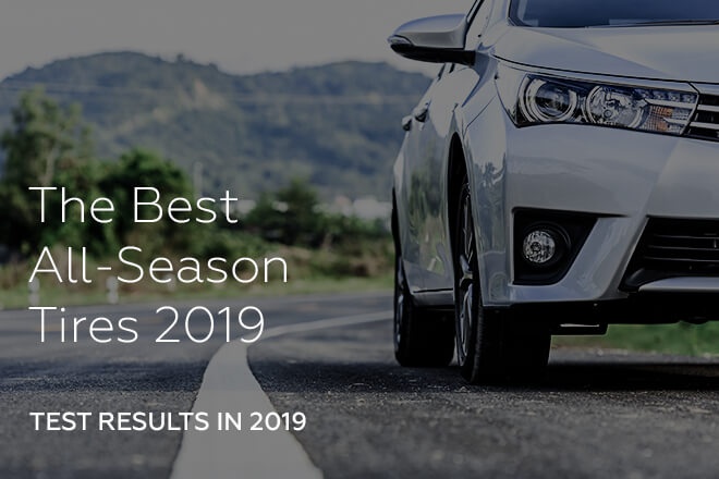 The Best All-Season Tires by the Test Results in 2019