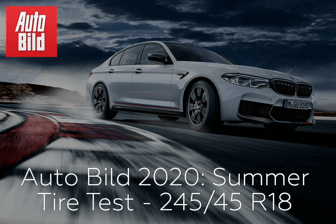 Auto Bild 2020: Summer Tire Test - 245/45 R18